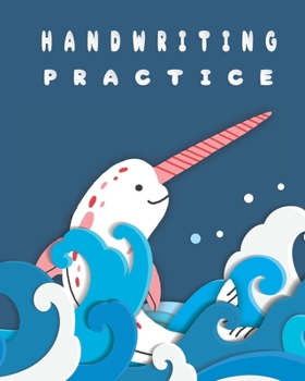 Preschool Handwriting Practice Book: ABC Coloring and Handwriting Practice Book for Preschool, Kindergarten, and Grade 1