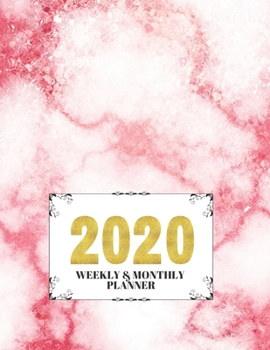 2020 Weekly & Monthly Planner: Planner And Journal Organizer 2020 | Planner Calendar 2020