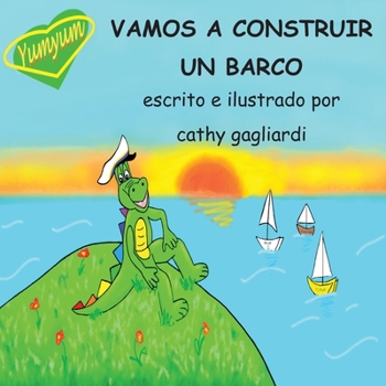 Paperback Vamos a Construir Un Barco [Spanish] Book