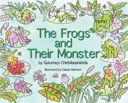 Hardcover The Frogs and Their Monster Book