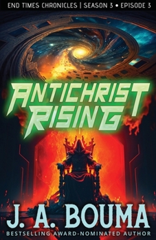 Paperback Antichrist Rising (Episode 3 of 4) Book