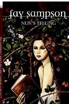 Morgan Le Fay 2: Nun's Telling - Book #2 of the Morgan Le Fay