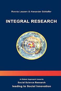 Paperback Integral Research. a Global Approach Towards Social Science Research Leading to Social Innovation Book