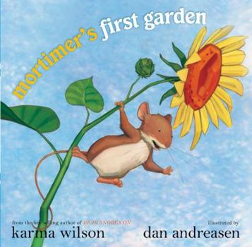 Mortimer's First Garden - Book  of the Mortimer Mouse