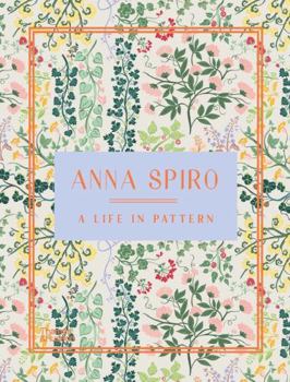 Hardcover Anna Spiro A Life in Pattern /anglais Book