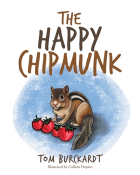 Paperback The Happy Chipmunk Book