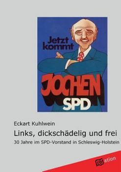 Paperback Links, Dickschadelig Und Frei [German] Book