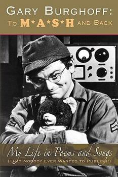 Paperback Gary Burghoff: To M*A*S*H and Back Book