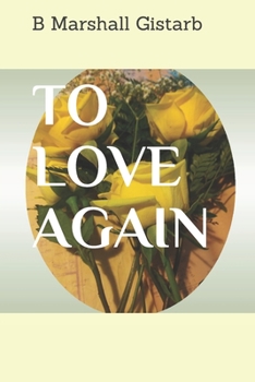 Paperback To Love Again Book