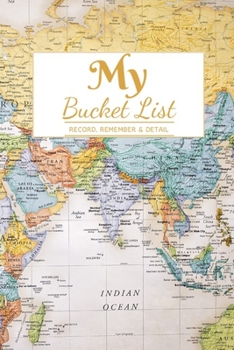 Paperback My Bucket List: A Creative and Inspirational Journal for Ideas and Adventures - 6'' x 9 '' 90 Pages Book