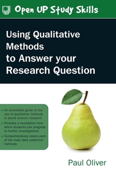 Paperback Using Qualitative Methods to Answer Your Research Question Book