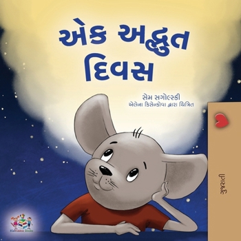 Paperback A Wonderful Day (Gujarati Book for Children) [Gujarati] [Large Print] Book