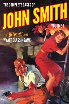 Paperback The Complete Cases of John Smith, Volume 1 Book