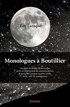 Paperback Monologues à Boutillier: Une pièce de théâtre en deux actes [French] Book