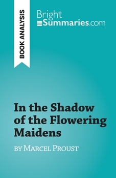 Paperback In the Shadow of the Flowering Maidens: by Marcel Proust Book