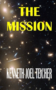 The Mission