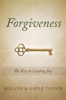 Paperback Forgiveness: The Key to Lasting Joy Book