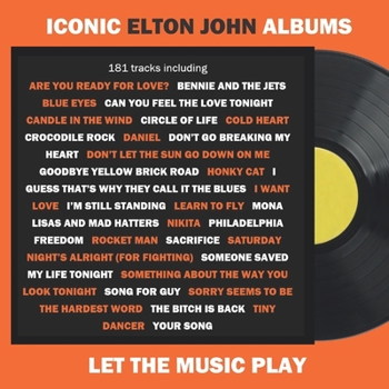 Paperback Elton John Iconic Albums: Scan & Play his songs and videos Book