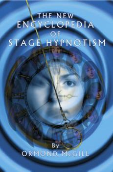 Hardcover The New Encyclopedia of Stage Hypnotism Book