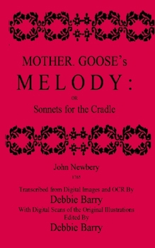 Paperback Mother Goose's Melody: Sonnets for the Cradle Book