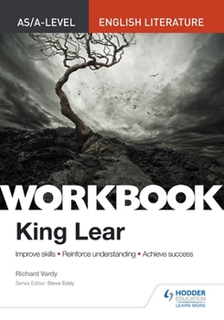 Paperback As/A-Level English Literature Workbook: King Lear Book