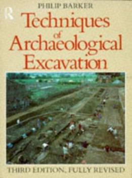 Paperback Techniques of Archaeological Excavation Book