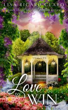 Paperback Love to Win: Fireflies Book 3 Book