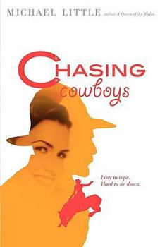 Paperback Chasing Cowboys Book