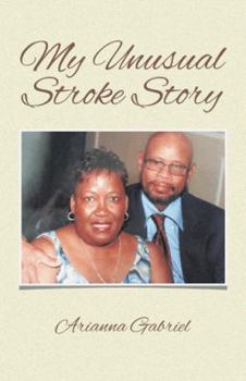 Paperback My Unusual Stroke Story Book