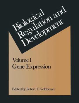 Hardcover Biological Regulation and Development: Gene Expression Book