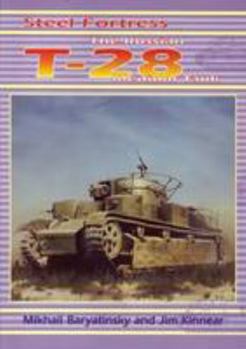 Paperback Steel Fortress: The Russian T-28 Medium Tank Book