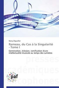 Paperback Rameau, Du Cas À La Singularité - Tome I [French] Book