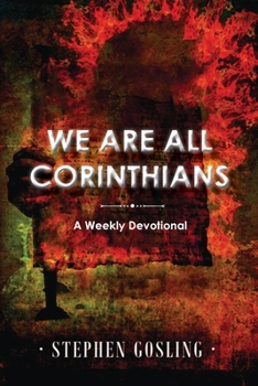 Paperback We are all Corinthians: A Weekly Devotional Book