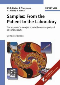 Hardcover Samples: From the Patient to the Laboratory: The Impact of Preanalytical Variables on the Quality of Laboratory Results Book