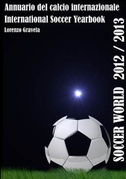 Paperback Soccer World 2012/2013 [Italian] Book