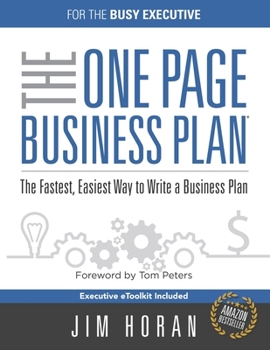 Paperback The One Page Business Plan for the Busy Executive: The Fastest, Eaiest Way to Write a Business Plan Book