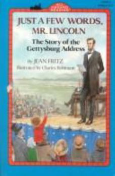 Hardcover Just a Few Words, Mr. Lincoln Book