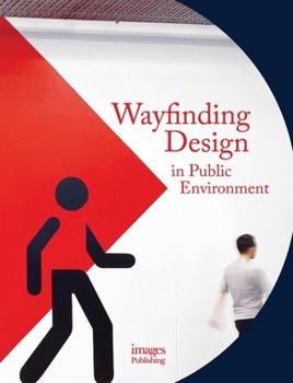Hardcover Wayfinding Design in Public Environment Book