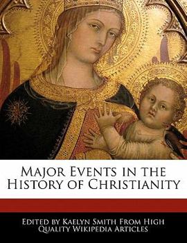 Paperback Major Events in the History of Christianity Book