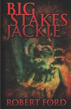 Paperback Big Stakes Jackie Book