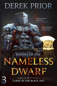 Carnifex - Book #3 of the Annals of the Nameless Dwarf