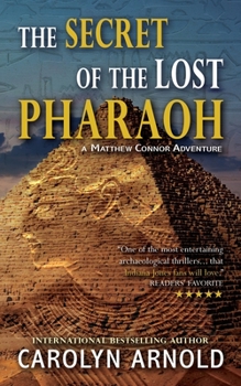 Paperback The Secret of the Lost Pharaoh Book