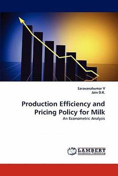 Paperback Production Efficiency and Pricing Policy for Milk Book