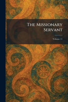 Paperback The Missionary Servant Book