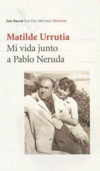 My Life With Pablo Neruda
