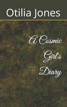 Paperback A Cosmic Girl's Diary Book