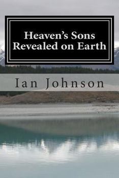 Paperback Heaven's Sons Revealed on Earth Book