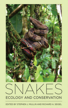 Hardcover Snakes: Ecology and Conservation Book