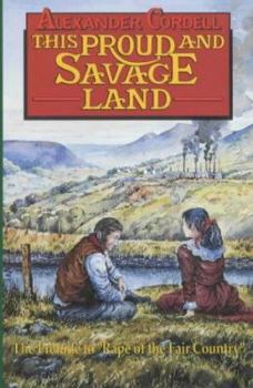 Paperback This Proud and Savage Land Prelude to 'Rape of the Fair Country Book