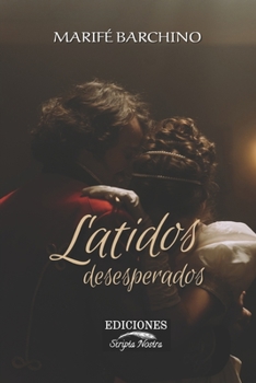 Paperback Latidos desesperados: ( Novela romántica ) [Spanish] [Large Print] Book